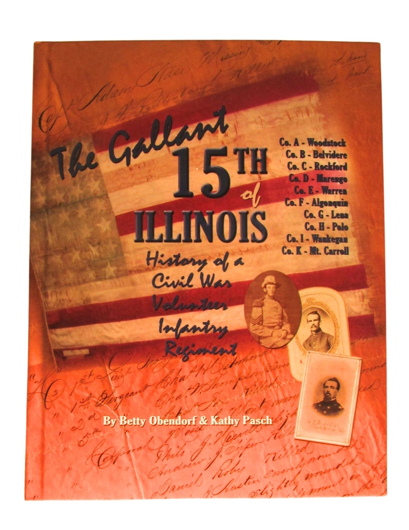 Gallant 15th of Illinois, The