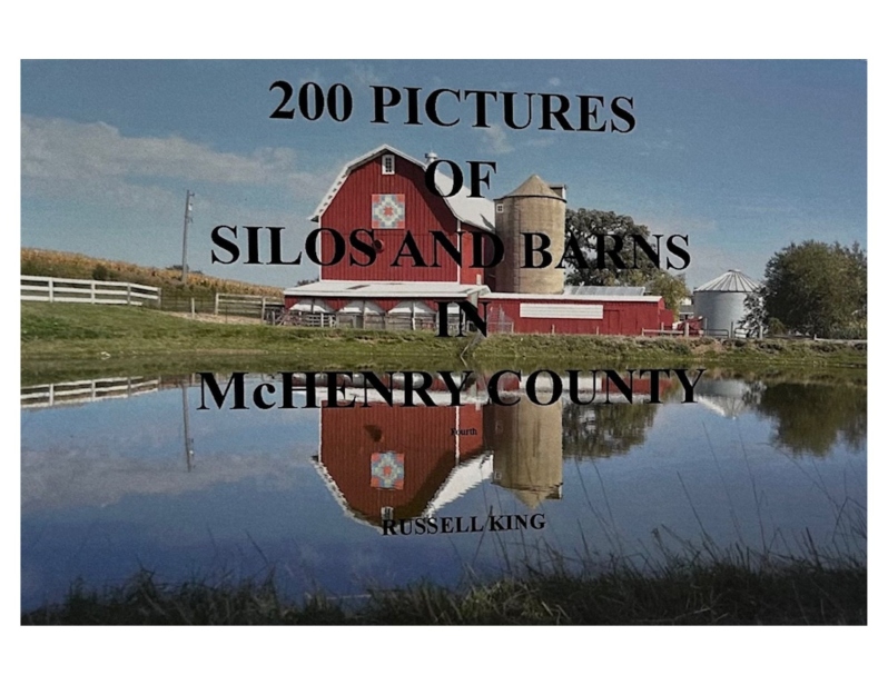 Silos and Barns in McHenry County, 200 Pictures of
